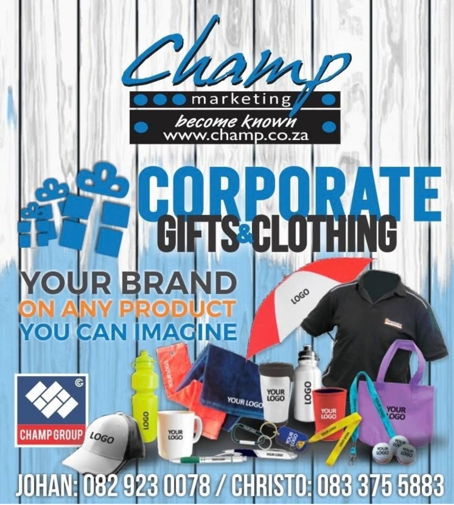 Champ Marketing poster: corporate gifts and clothing, your brand on any product you can imagine